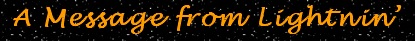 A Message From Lightnin'